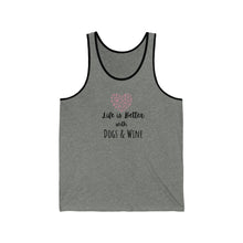 Load image into Gallery viewer, Woofs &amp; Wine Unisex Jersey Tank- Life is Better with Wine and Dogs
