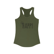 Load image into Gallery viewer, Happy Word Women&#39;s Ideal Racerback Tank
