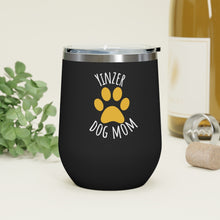 Load image into Gallery viewer, Pittsburgh Pets Yinzer Dog Mom, 12oz Insulated Wine Tumbler for Dog Lovers, Wine Lovers, Animal Rescue Item
