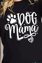 Load image into Gallery viewer, Simply Love Simply Love Full Size DOG MAMA Graphic Cotton T-Shirt
