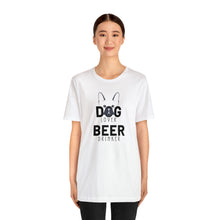 Load image into Gallery viewer, Barks ~N~ Brews Collection -Dog Lover, Beer Drinker, Unisex T-Shirt, Gifts for Him, Gifts for her, Animal Lover, Beer Lover
