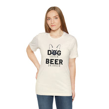 Load image into Gallery viewer, Barks ~N~ Brews Collection -Dog Lover, Beer Drinker, Unisex T-Shirt, Gifts for Him, Gifts for her, Animal Lover, Beer Lover
