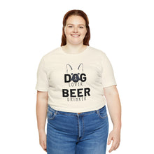 Load image into Gallery viewer, Barks ~N~ Brews Collection -Dog Lover, Beer Drinker, Unisex T-Shirt, Gifts for Him, Gifts for her, Animal Lover, Beer Lover
