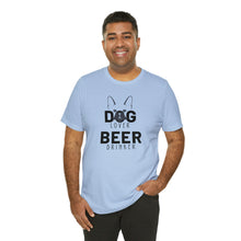 Load image into Gallery viewer, Barks ~N~ Brews Collection -Dog Lover, Beer Drinker, Unisex T-Shirt, Gifts for Him, Gifts for her, Animal Lover, Beer Lover
