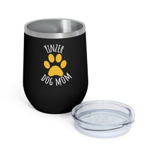 Load image into Gallery viewer, Pittsburgh Pets Yinzer Dog Mom, 12oz Insulated Wine Tumbler for Dog Lovers, Wine Lovers, Animal Rescue Item
