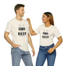 Load image into Gallery viewer, Barks ~N~ Brews Collection -Dog Lover, Beer Drinker, Unisex T-Shirt, Gifts for Him, Gifts for her, Animal Lover, Beer Lover
