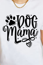 Load image into Gallery viewer, Simply Love Simply Love Full Size DOG MAMA Graphic Cotton T-Shirt
