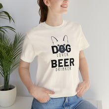 Load image into Gallery viewer, Barks ~N~ Brews Collection -Dog Lover, Beer Drinker, Unisex T-Shirt, Gifts for Him, Gifts for her, Animal Lover, Beer Lover
