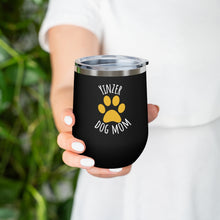 Load image into Gallery viewer, Pittsburgh Pets Yinzer Dog Mom, 12oz Insulated Wine Tumbler for Dog Lovers, Wine Lovers, Animal Rescue Item
