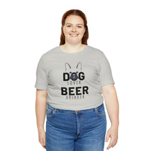 Load image into Gallery viewer, Barks ~N~ Brews Collection -Dog Lover, Beer Drinker, Unisex T-Shirt, Gifts for Him, Gifts for her, Animal Lover, Beer Lover
